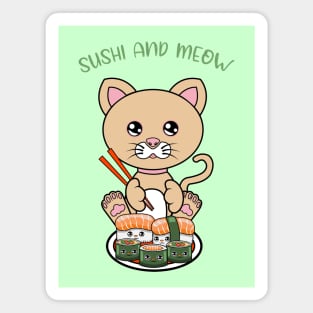 All I Need is sushi and cats, sushi and cats Magnet